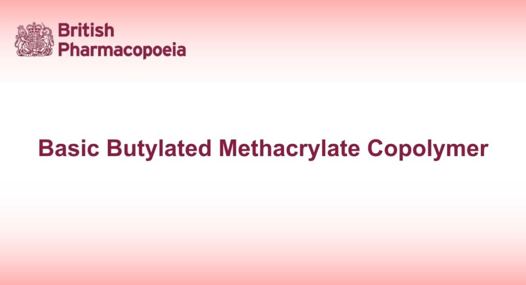 Basic Butylated Methacrylate Copolymer