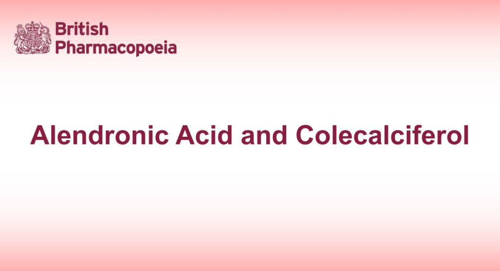 Alendronic Acid and Colecalciferol