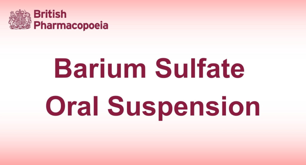 Barium Sulfate Oral Suspension