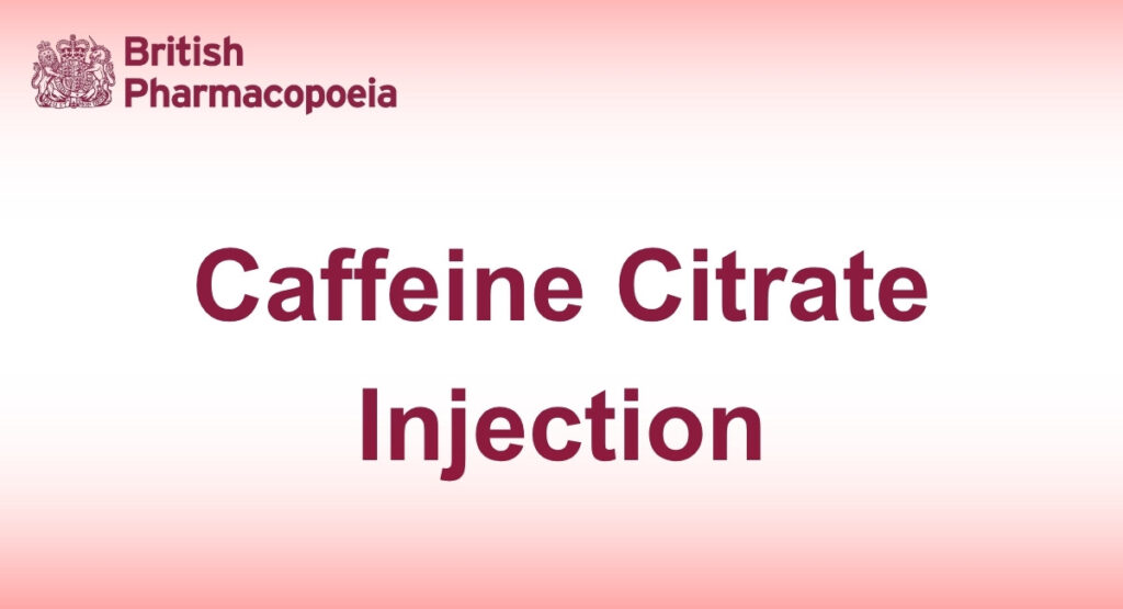 Caffeine Citrate Injection