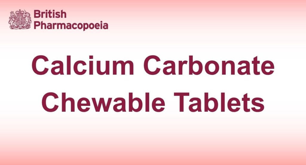 Calcium Carbonate Chewable Tablets