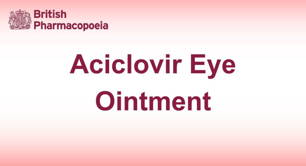 Aciclovir Eye Ointment
