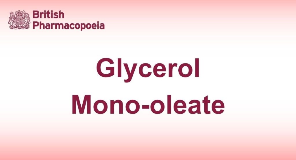 Glycerol Mono-oleate