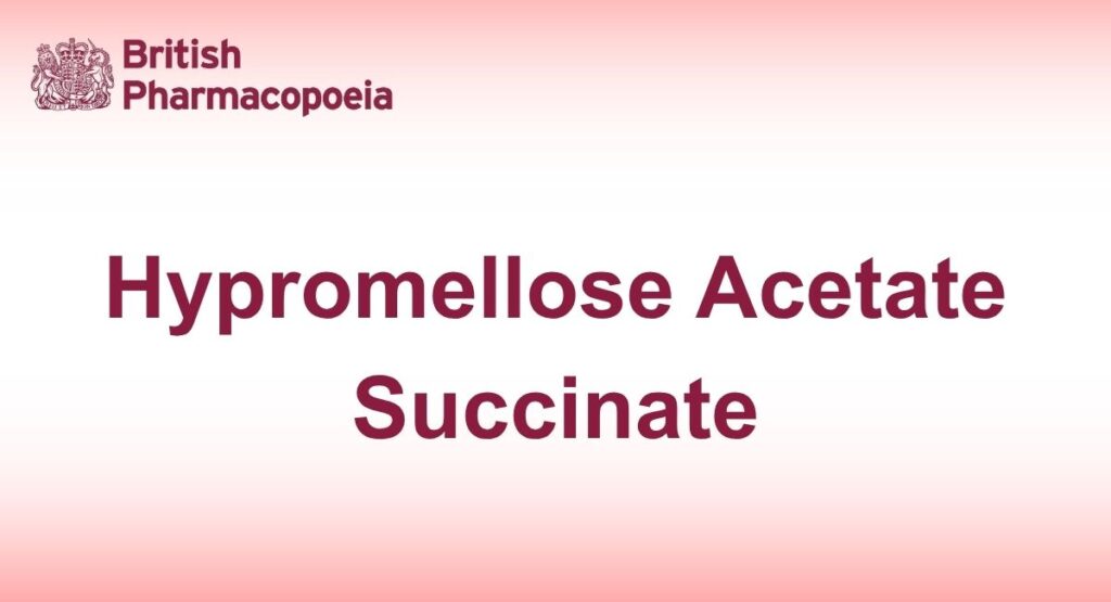 Hypromellose Acetate Succinate