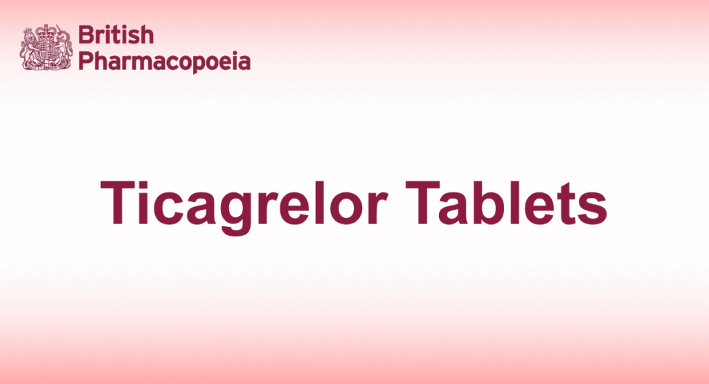 Ticagrelor Tablets