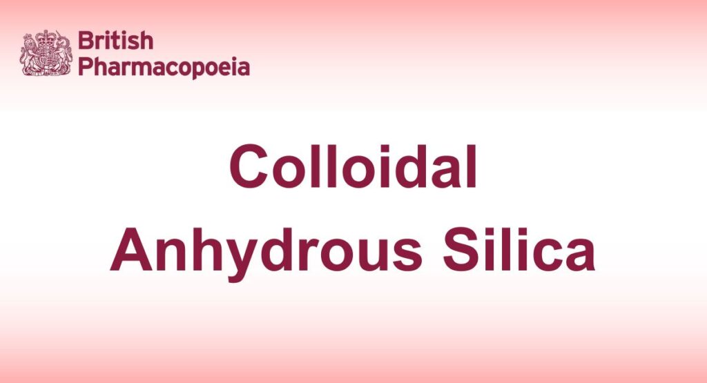 Colloidal Anhydrous Silica