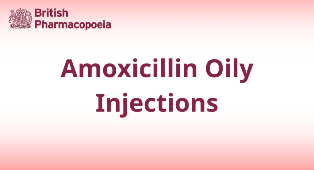 Amoxicillin Oily Injections