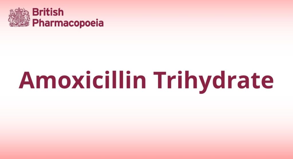 Amoxicillin Trihydrate