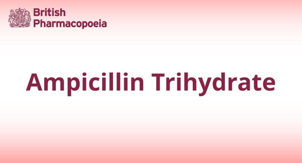 Ampicillin Trihydrate