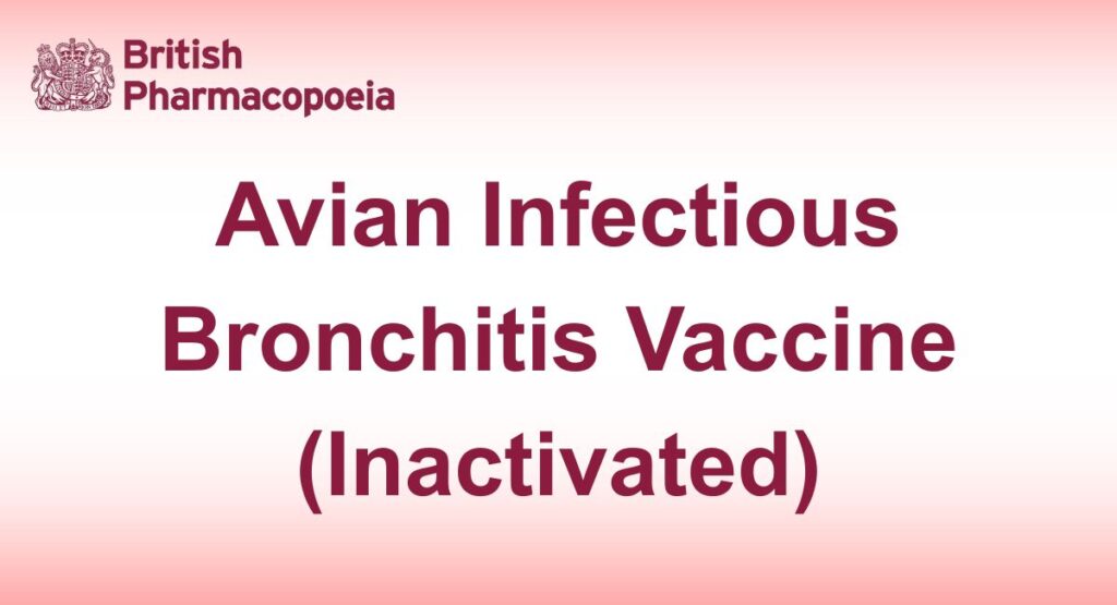Infectious Bronchitis Vaccine