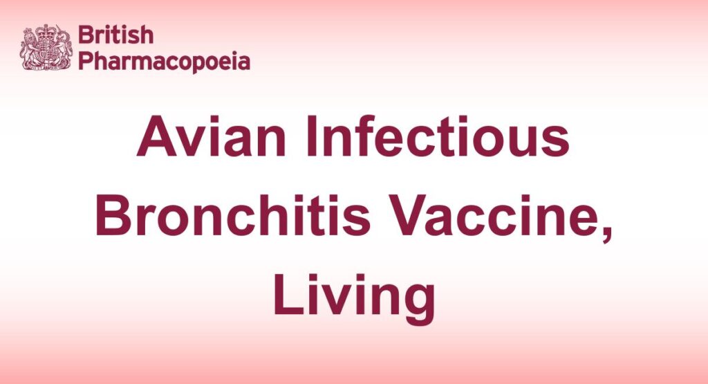 Avian infectious bronchitis vaccine