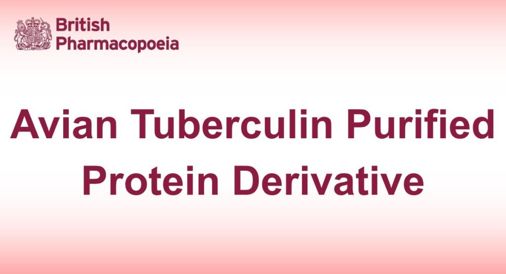 Avian tuberculin purified protein derivative