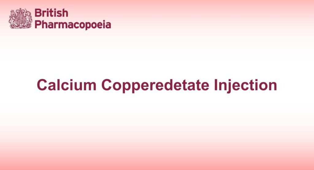 Calcium Copperedetate Injection