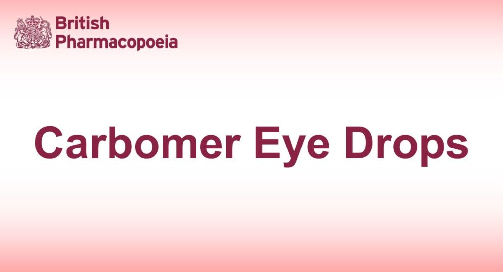 Carbomer Eye Drops