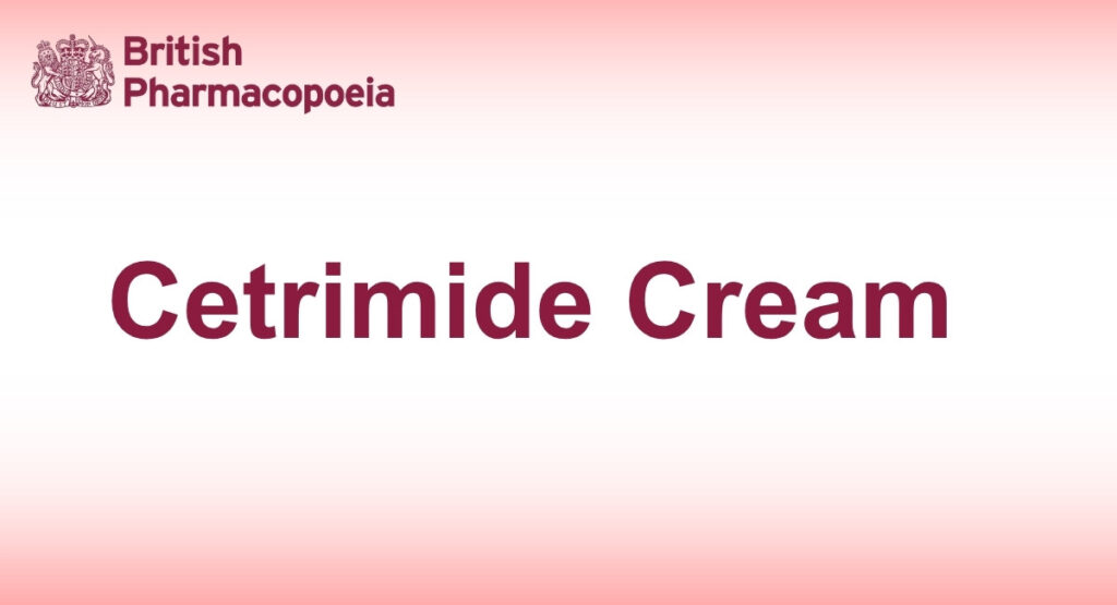 Cetrimide Cream
