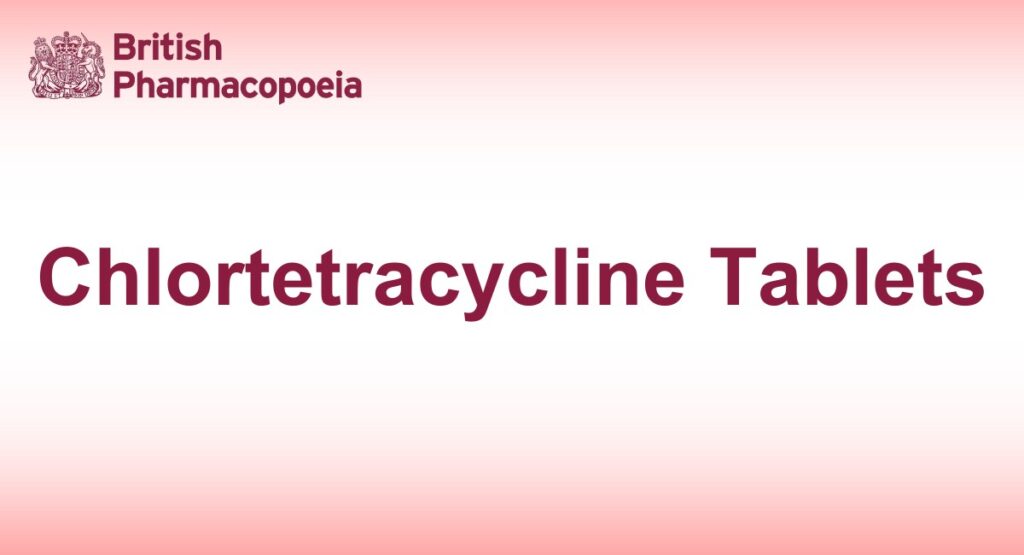 Chlortetracycline Tablets