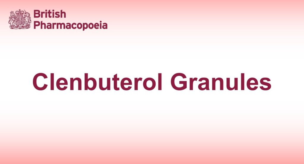 Clenbuterol Granules