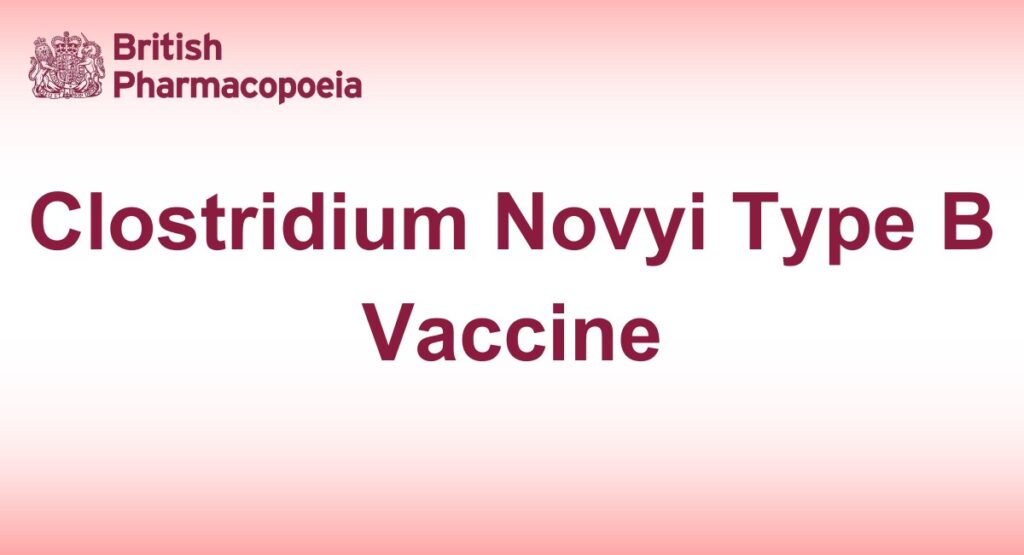Clostridium Novyi Type B Vaccine