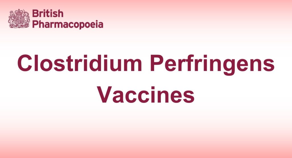 Clostridium Perfringens Vaccines