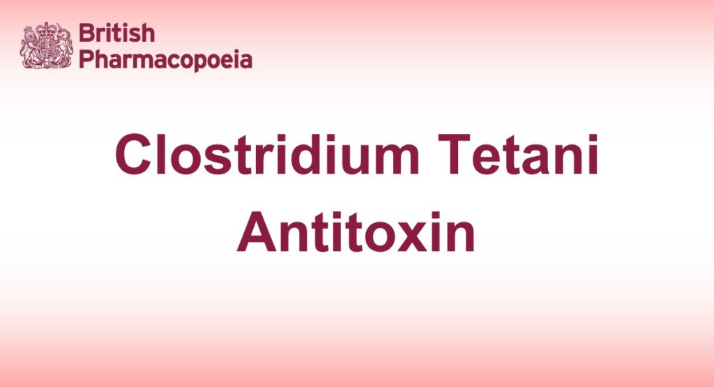 Clostridium Tetani Antitoxin