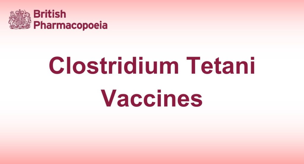Clostridium Tetani Vaccines