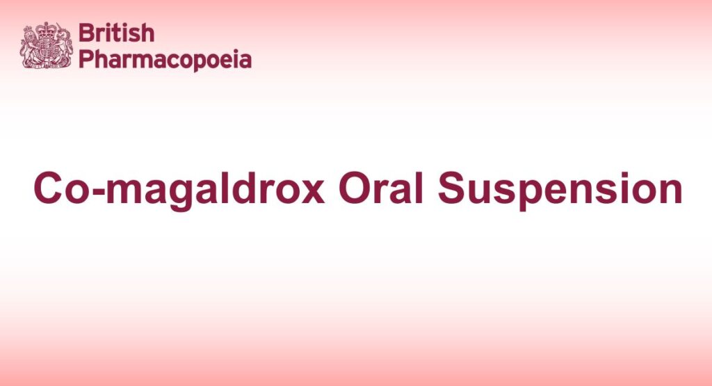 Co-magaldrox Oral Suspension
