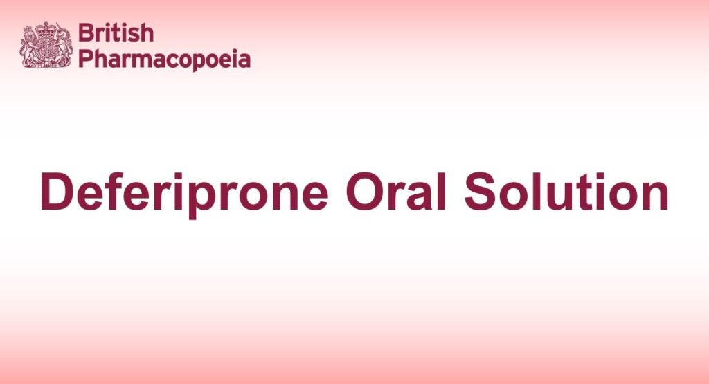 Deferiprone Oral Solution