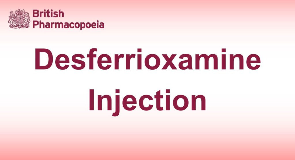 Desferrioxamine Injection