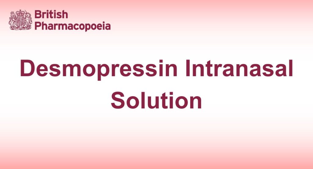 Desmopressin Intranasal Solution