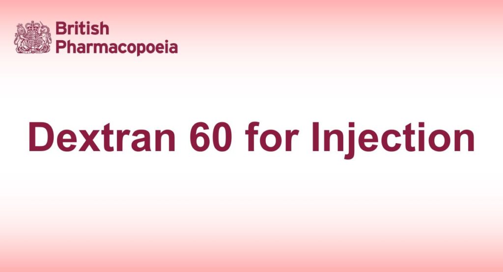 Dextran 60 for Injection