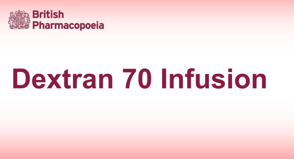 Dextran 70 Infusion