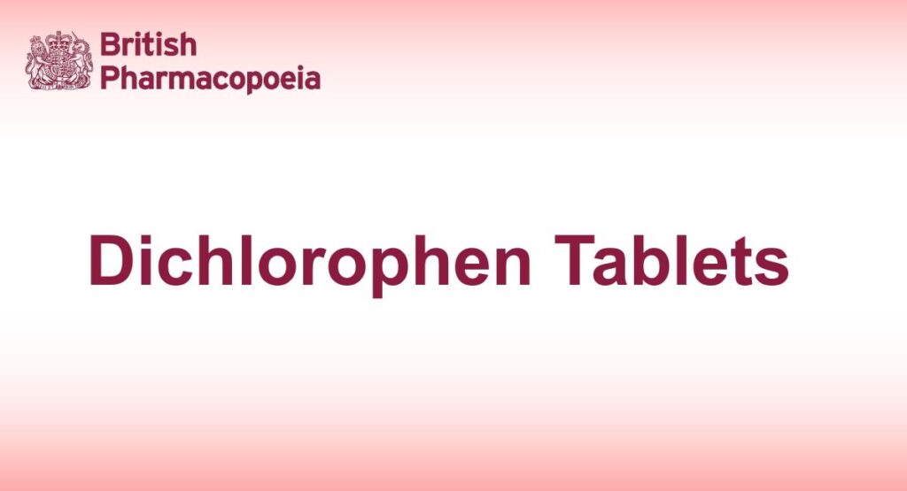 Dichlorophen Tablets 