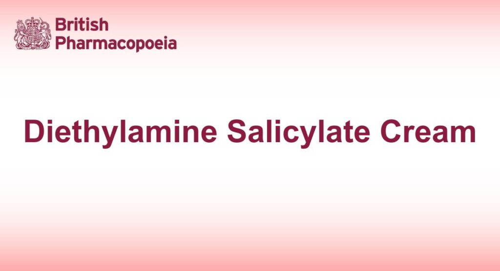 Diethylamine Salicylate Cream