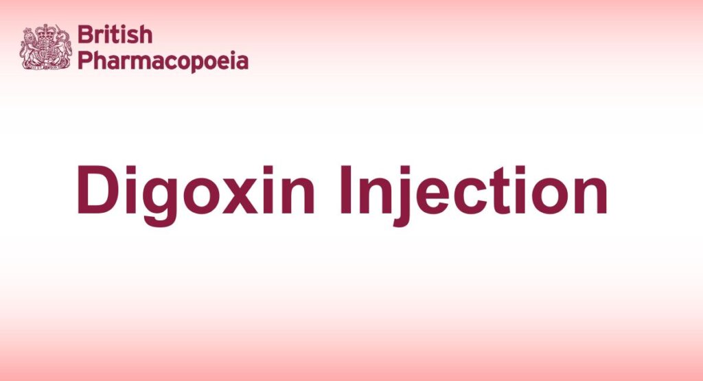 Digoxin Injection