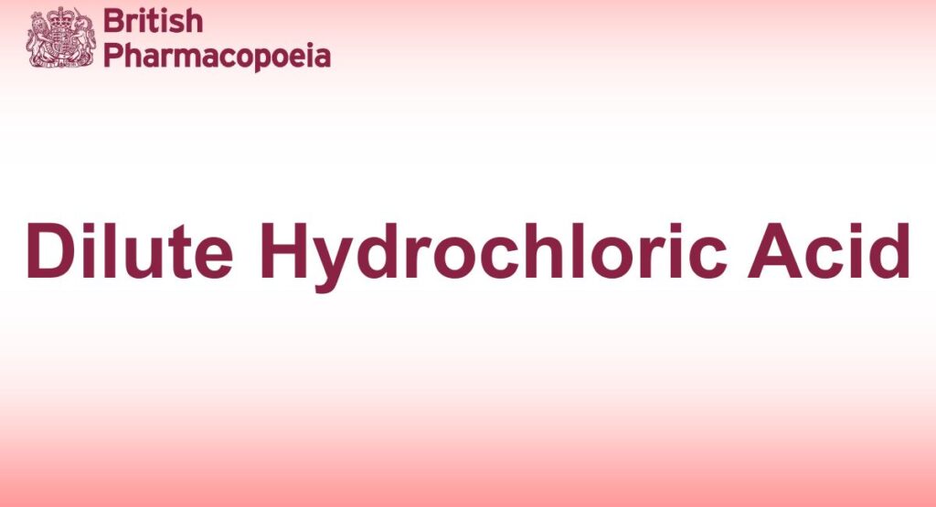 Dilute Hydrochloric Acid