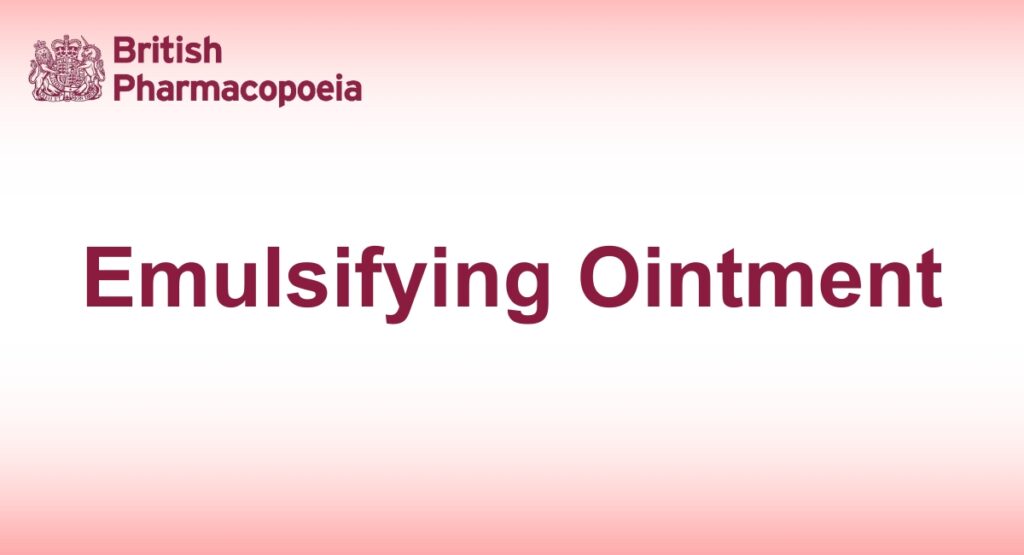Emulsifying Ointment