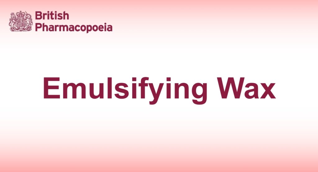 Emulsifying Wax