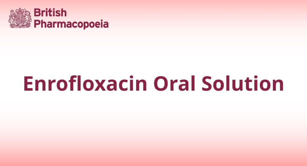 Enrofloxacin Oral Solution