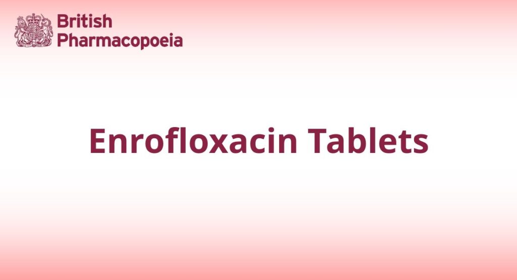 Enrofloxacin Tablets