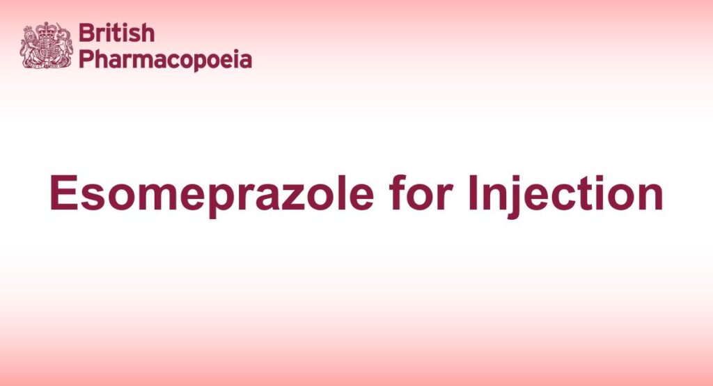 Esomeprazole for Injection