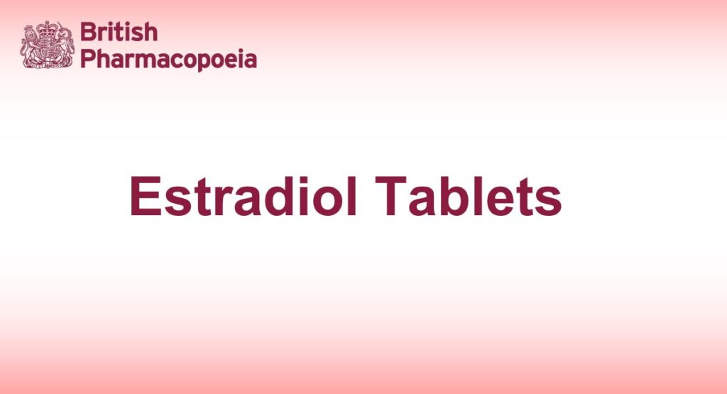 Estradiol Tablets
