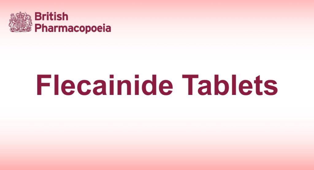 Flecainide Tablets