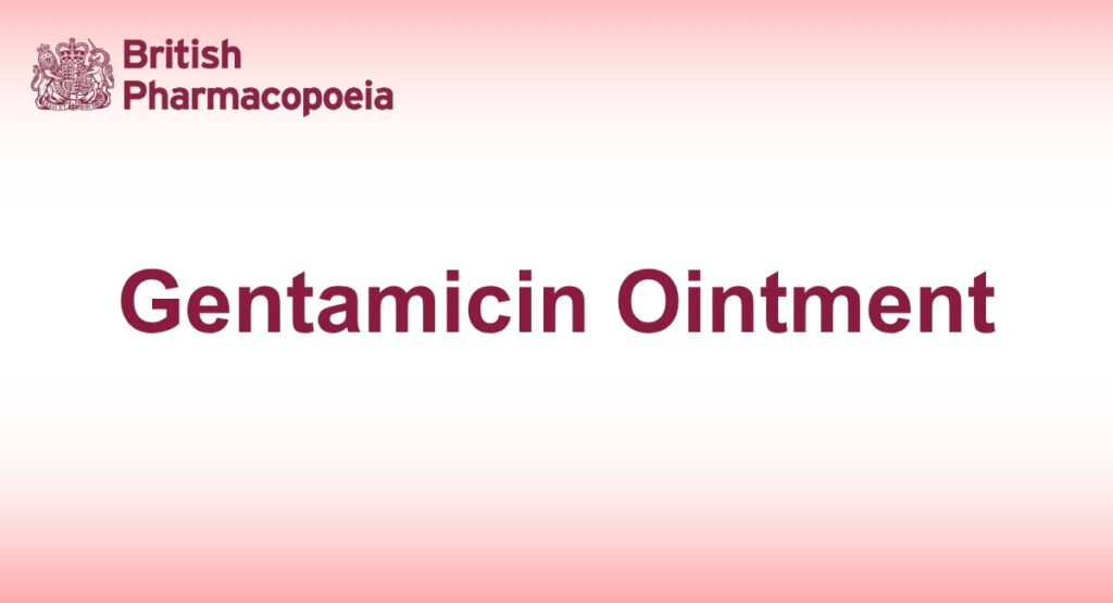 Gentamicin Ointment
