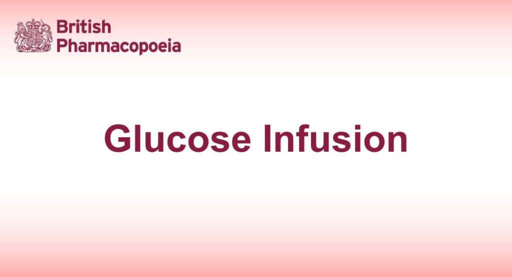 Glucose Infusion