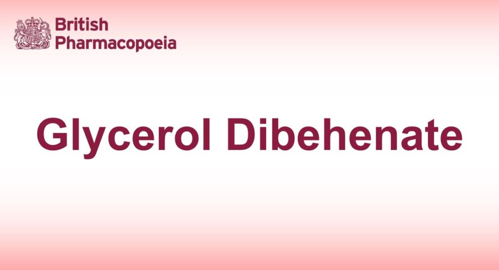 Glycerol Dibehenate