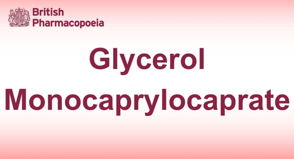Glycerol Monocaprylocaprate