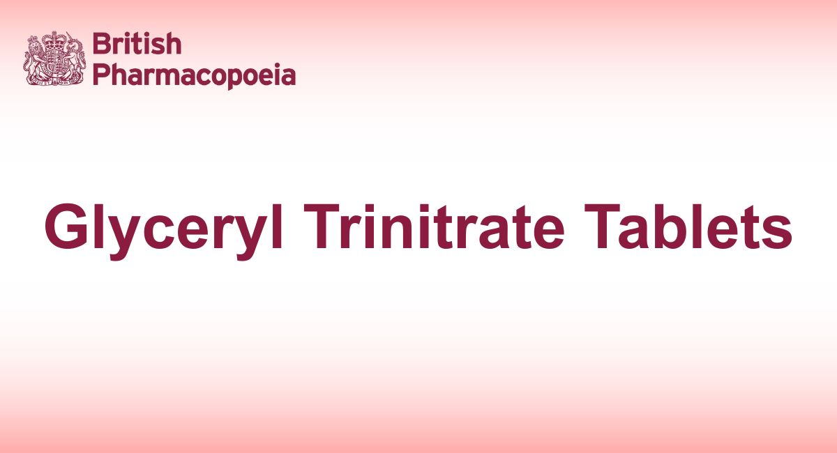 Glyceryl Trinitrate Transdermal Patches - British Pharmacopeia 2025