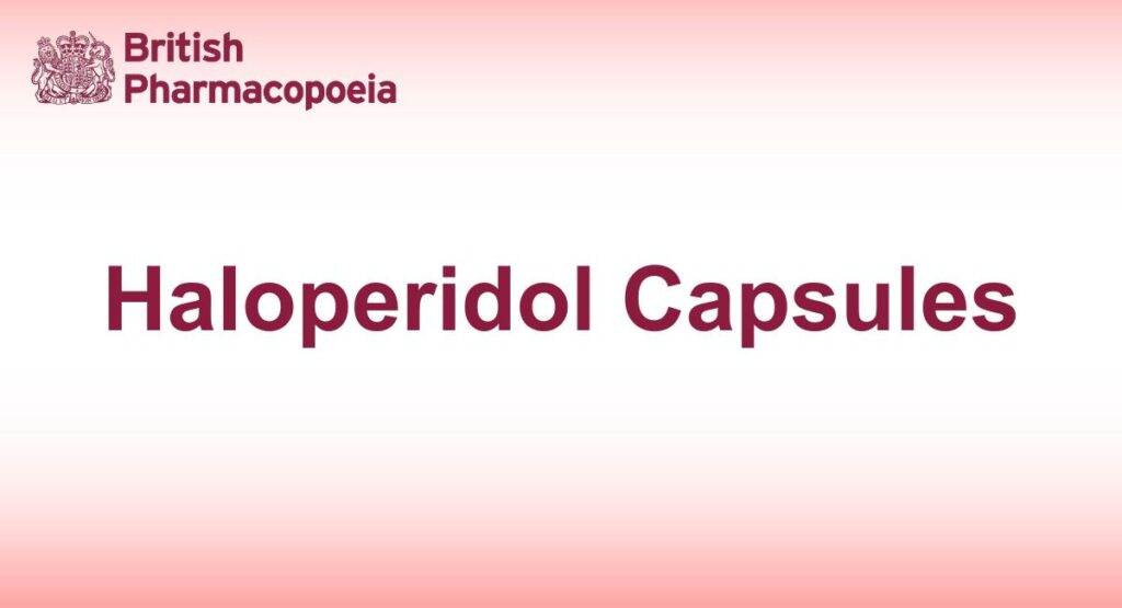 Haloperidol Capsules