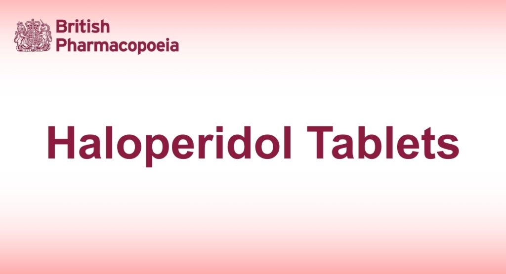 Haloperidol Tablets