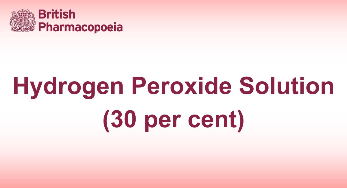 Hydrogen Peroxide Solution (30 per cent) - Definition, Characters ...